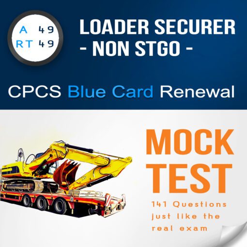 CPCS blue card renewal mock test. An image displaying a mock test for the renewal of the A49 - RT49 Loader Securer STGO Citb CPCS NOCN blue card. The test is in PDF format and includes theory practice questions with answers.