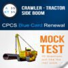 RT35 CPCS Blue Card Renewal Mock Test with 111 Questions and Answers / A35 Crawler Tractor Side Boom