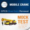 A60 - RT60 Mobile crane Citb NOCN CPCS blue card renewal mock test, theory practice test with 151 multiple choice Qestions and answers PDF