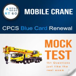 A60 - RT60 Mobile crane Citb NOCN CPCS blue card renewal mock test, theory practice test with 151 multiple choice Qestions and answers PDF