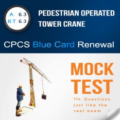 A63 - RT63 pedestrian operated tower crane, self-erector Citb NOCN CPCS blue card renewal mock test, theory practice test PDF